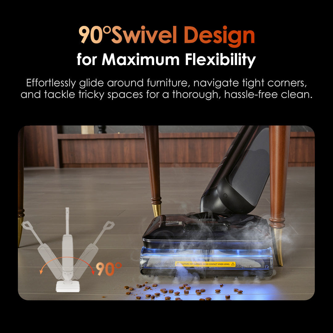 90°Swivel Design for Maximum Flexibility
Effortlessly glide around furniture, navigate tight corners, and tackle tricky spaces for a thorough, hassle-free clean.