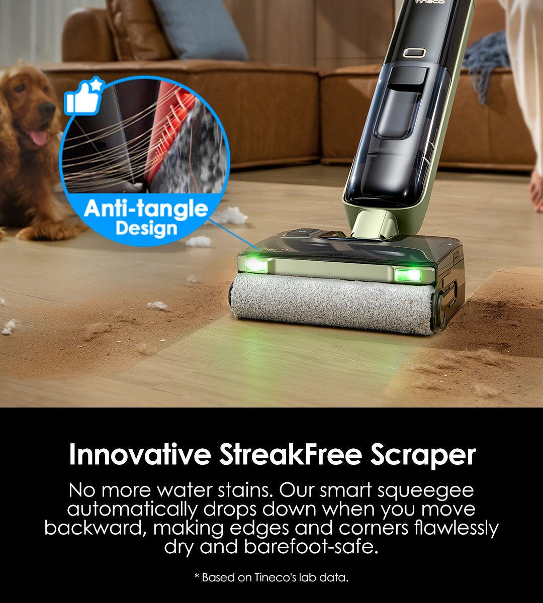 Tangle-Free 
Cleaning
Effortlessly handles hair and pet fur without tangling for smooth, uninterrupted cleaning experience.

Others: Tangled
Tineco: Tangle-free
