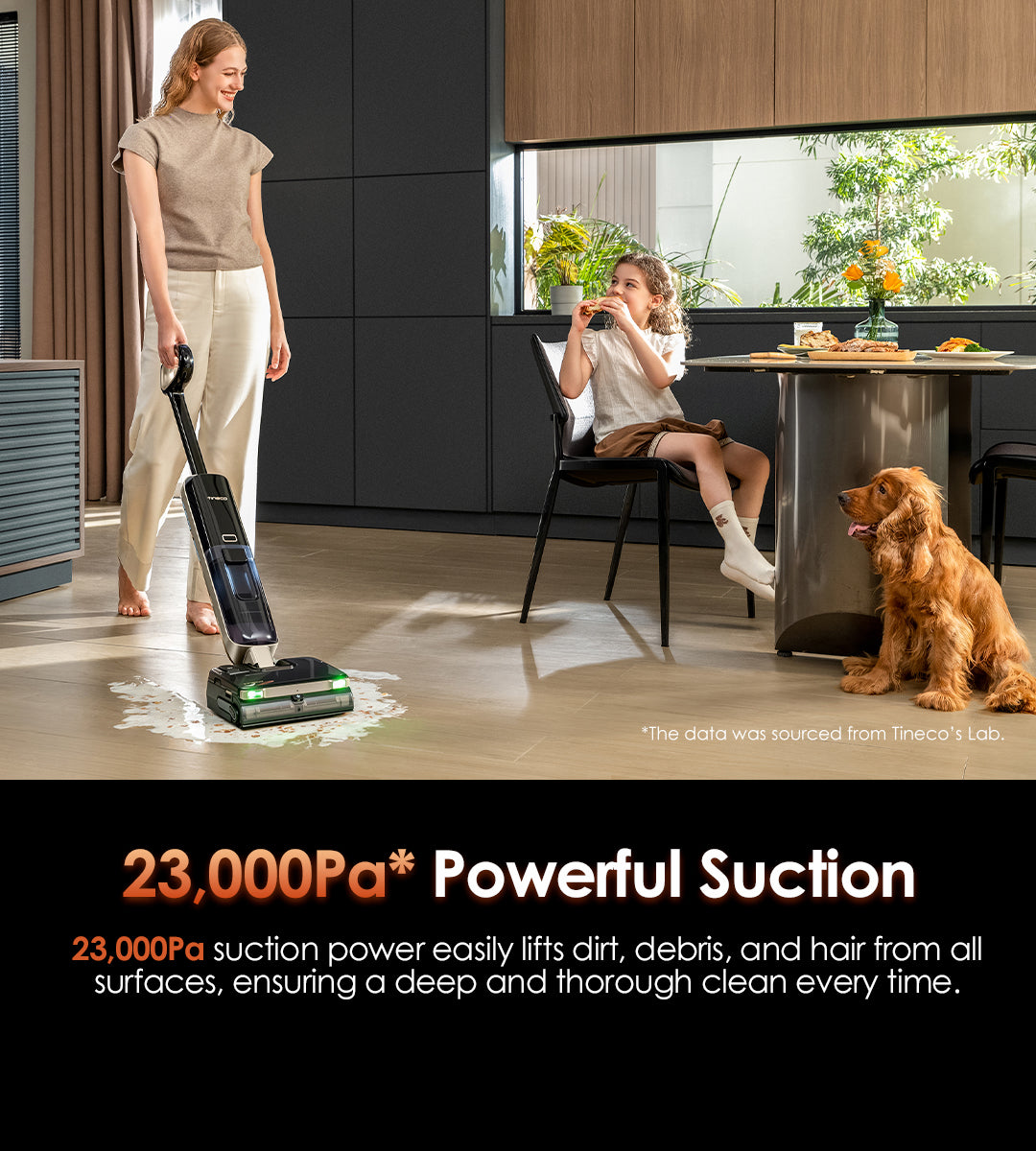 23,000Pa*
Powerful Suction
23,000Pa suction power easily lifts dirt, debris, and hair from all surfaces, ensuring a deep and thorough clean every time.